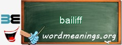 WordMeaning blackboard for bailiff